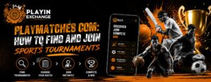 Playmatches Com: How to Find and Join Sports Tournaments