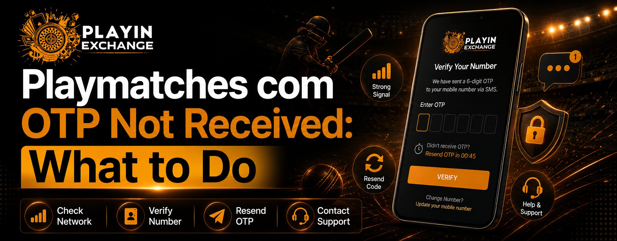 Playmatches com OTP Not Received: What to Do
