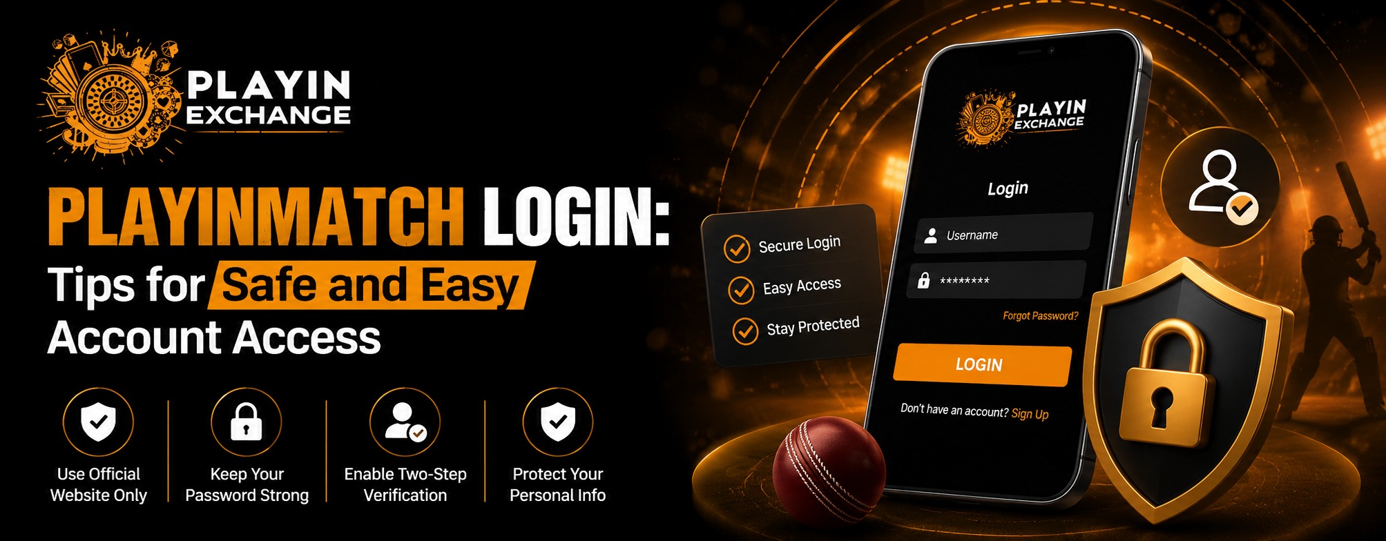 Playinmatch Login: Tips for Safe and Easy Account Access